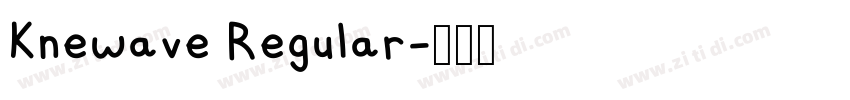 Knewave Regular字体转换
